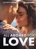 Постер Любовь зовёт на борт