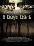 Постер 6 дней темноты