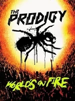 Постер The Prodigy: Мир в огне
