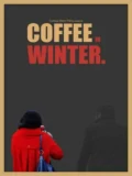 Постер Кофе зимой