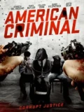 Постер Американский преступник
