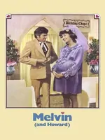 Постер Мелвин и Говард